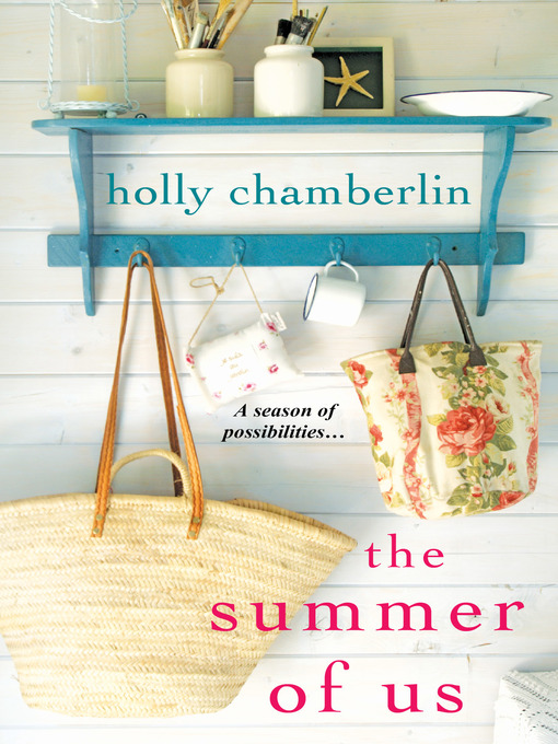 Title details for The Summer of Us by Holly Chamberlin - Available